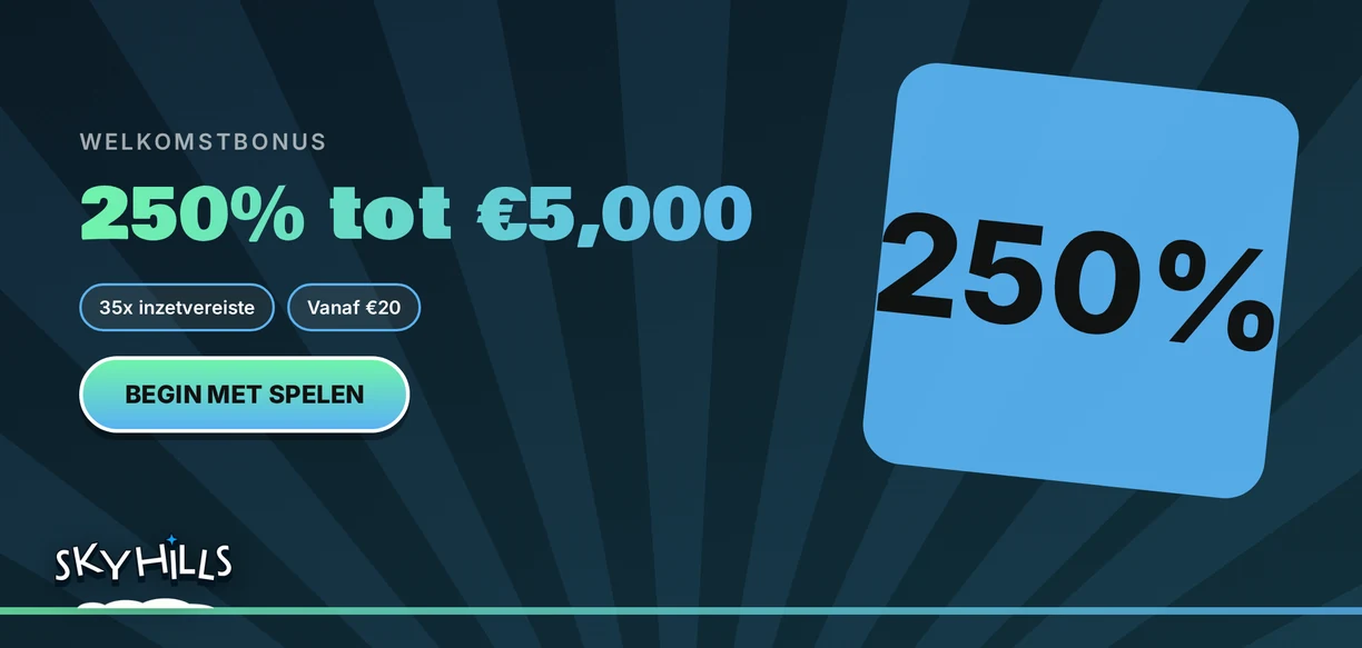 Claim tot 250% bonus